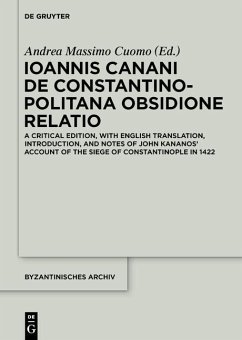 Ioannis Canani de Constantinopolitana obsidione relatio (eBook, ePUB)