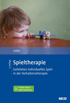 Spieltherapie (eBook, PDF) - Höfer, Silvia