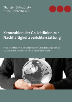 Kennzahlen der G4 Leitlinien zur Nachhaltigkeitsberichterstattung (eBook, ePUB)