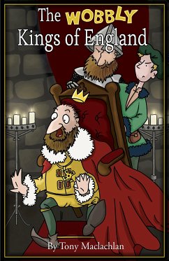 The Wobbly Kings of England (eBook, ePUB) - Maclachlan, Tony