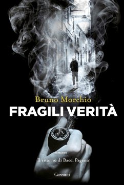 Fragili verità Bruno Morchio Author