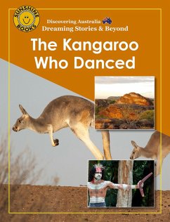 Cover Discovering Australia: The Kangaroo Who Danced (eBook, ePUB)
