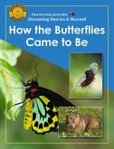 Discovering Australia: How the Butterflies Came to Be (eBook, ePUB)