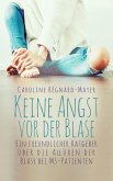 Keine Angst vor der Blase (eBook, ePUB)