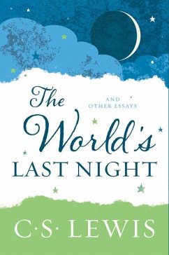 The World's Last Night - Lewis, C S