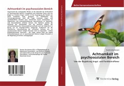 Achtsamkeit im psychosozialen Bereich - Hirschmann, Kerstin