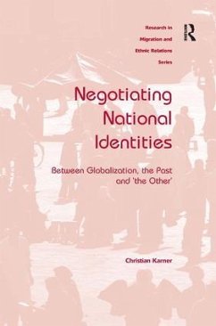 Negotiating National Identities - Karner, Christian