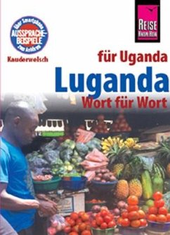 Reise Know-How Sprachführer Luganda - Wort für Wort (für Uganda) - Tacke-Köster, Alexander;Nassenstein, Nico