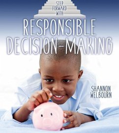 Step Forward with Responsible Decision-Making - Welbourn, Shannon