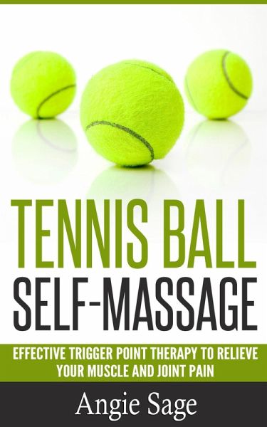 Tennis Ball Self-Massage (eBook, ePUB)
