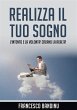 Realizza il tuo sogno (eBook, ePUB) - Bild 1
