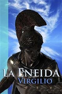 La Eneida (eBook, ePUB) - Virgilio Marón, Publio