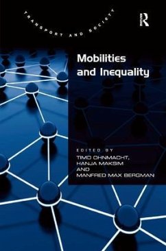 Mobilities and Inequality - Maksim, Hanja; Bergman, Manfred Max