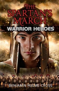 The Spartan's March - Hulme-Cross, Benjamin