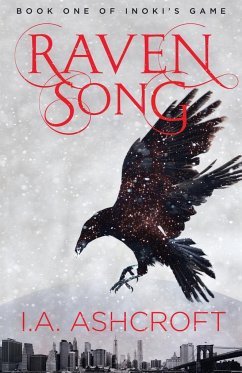 Raven Song - Ashcroft, I. A.