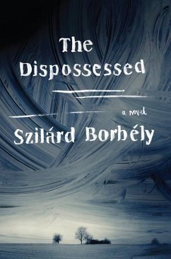 The Dispossessed - Borbely, Szilard