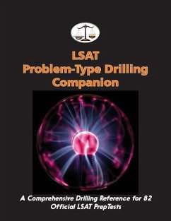LSAT Problem-Type Drilling Companion: A Comprehensive Drilling Reference for 82 Official LSAT PrepTests - Tatro, Morley