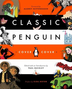 Classic Penguin: Cover to Cover - Niffenegger, Audrey; Buckley, Paul