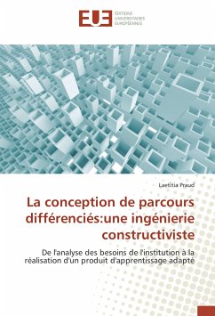 La conception de parcours différenciés:une ingénierie constructiviste - Praud, Laetitia