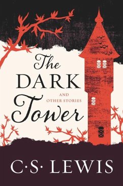 The Dark Tower - Lewis, C S
