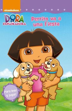 Dora la exploradora. Perrito va a una fiesta - Nickelodeon