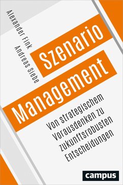 Szenario-Management - Fink, Alexander;Siebe, Andreas