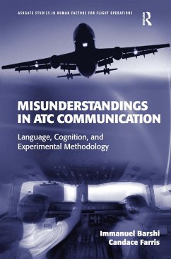 Misunderstandings in ATC Communication - Barshi, Immanuel; Farris, Candace