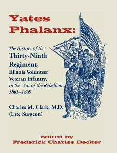 Yates Phalanx - Clark, Charles M.; Decker, Frederick Charles