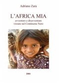 L'Africa Mia (fixed-layout eBook, ePUB)