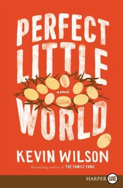 Perfect Little World - Wilson, Kevin