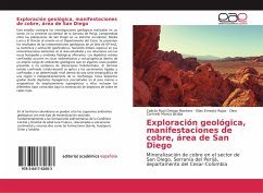 Exploración geológica, manifestaciones de cobre, área de San Diego - Ortega Montero, Calixto Raúl;Rojas, Elias Ernesto;Manco Jaraba, Dino Carmelo