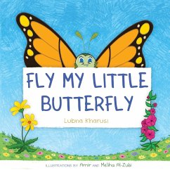 Fly my little Buttefly - Kharusi, Lubna