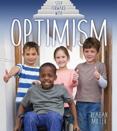 Step Forward with Optimism - Miller, Reagan