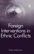 Foreign Interventions in Ethnic... - Bild 1