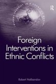 Foreign Interventions in Ethnic Conflicts