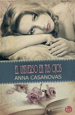 El universo en tus ojos - Casanovas, Anna