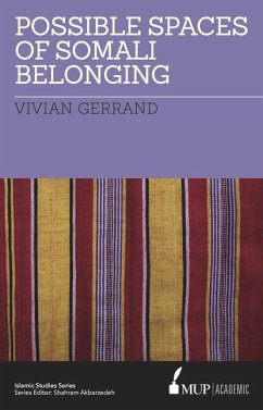 ISS 21 Possible Spaces of Somali Belonging - Gerrand, Vivian