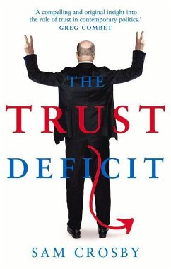 The Trust Deficit - Crosby, Sam