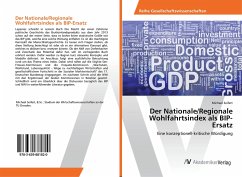 Der Nationale/Regionale Wohlfahrtsindex als BIP-Ersatz - Seifert, Michael