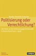 Politisierung oder Verrechtlichung? - Bild 1