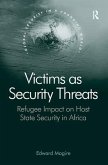 Victims as Security Threats