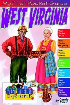 My First Pocket Guide about West Virginia - Marsh, Carole