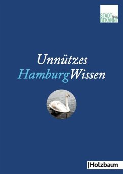 Unnützes HamburgWissen - Stadtbekannt.at