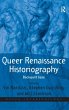 Queer Renaissance Historiography - Bild 1