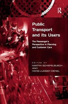 Public Transport and its Users - Dienel, Hans-Liudger