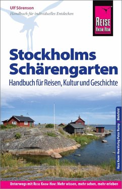 Reise Know-How Reiseführer Stockholms Schärengarten Handbuch für Reisen, Kultur und Geschichte - Sörenson, Ulf