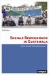 Soziale Bewegungen in Guatemala - Bild 1