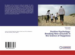 Positive Psychology: Breaking New Grounds in the Science of Happiness