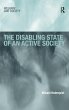 The Disabling State of an Active Society - Bild 1