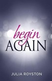 Begin Again